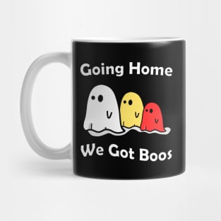 Going Home We Got Boos Mug